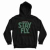 Flight Has No Fear Stay Fly Hoodie