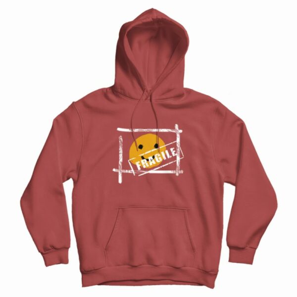Fragile Funny Hoodie