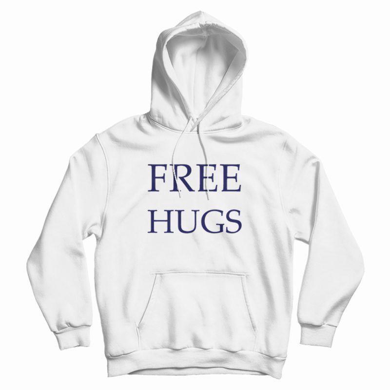 Free Hugs Classic Hoodie Free Hugs Classic Hoodie