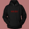 Fuck Me Fuck You Quote 80s Hoodie