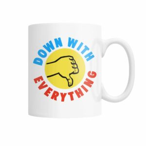 Funny retro Down with Everything mug