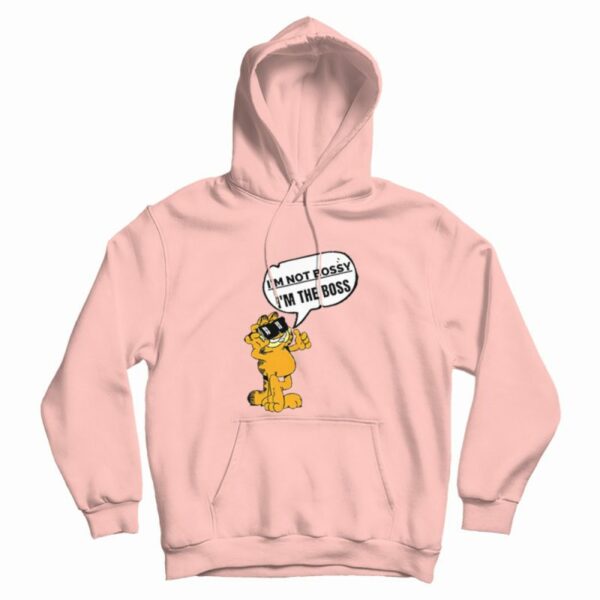 Garfield I’m Not Bossy I’m The Boss Hoodie