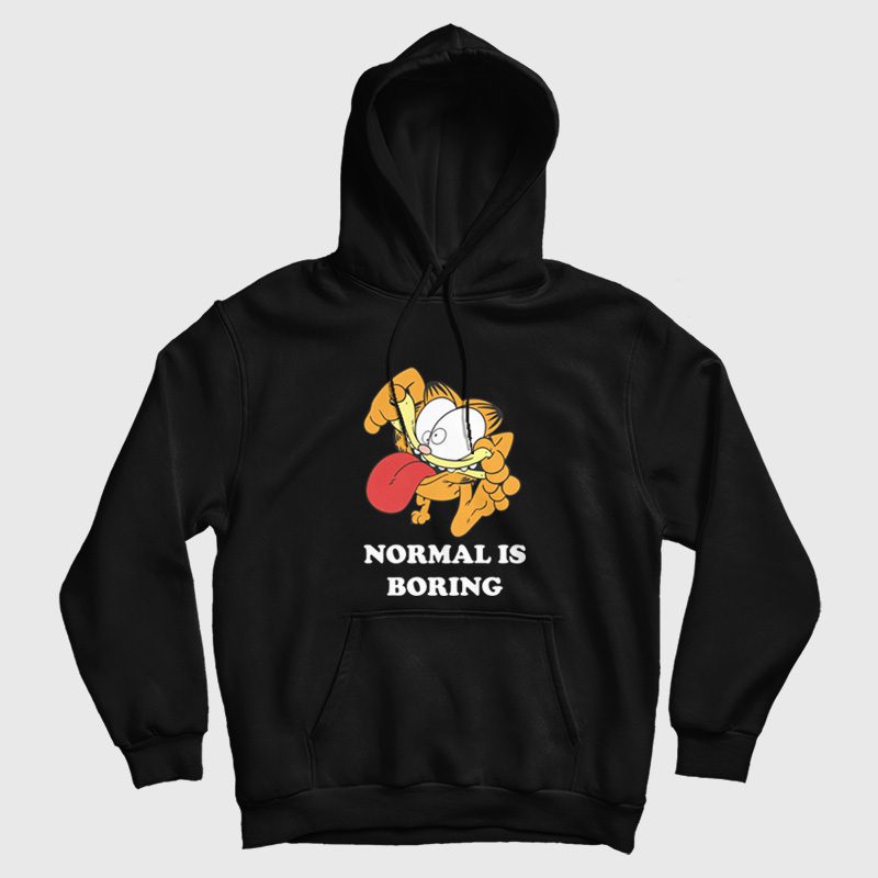 Garfield Normal Is Boring Hoodie Garfield Normal Is Boring Hoodie