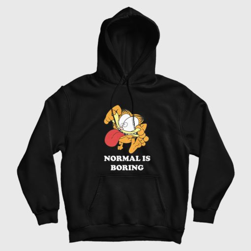 Garfield Normal Is Boring Hoodie Garfield Normal Is Boring Hoodie