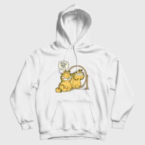 Garfield Still Got It Hoodie