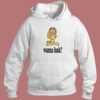 Garfield Wanna Fuck Hoodie Style