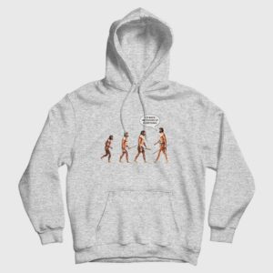 Go Back We Fucked Up Everything Hoodie