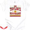 Go Taylors Boyfriend T-Shirt Funny Swift Distressed Football