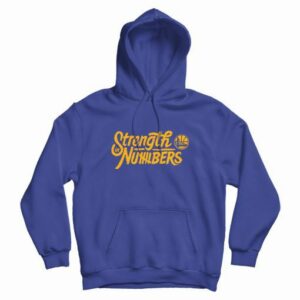 Golden State Warriors Strength In Numbers Hoodie