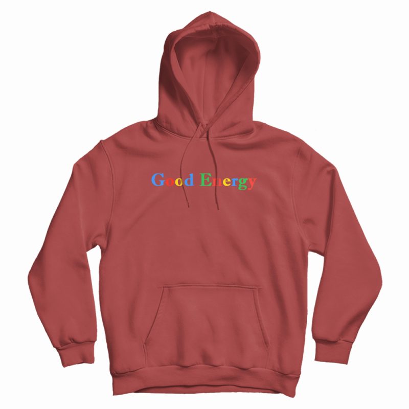 Good Energy Hoodie Good Energy Hoodie