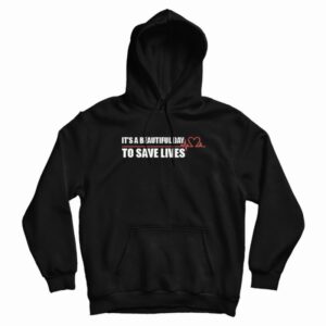 Greys Anatomy Quote Hoodie 3