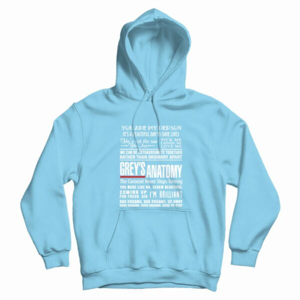 Greys Anatomy Quote You’re My Person Hoodie