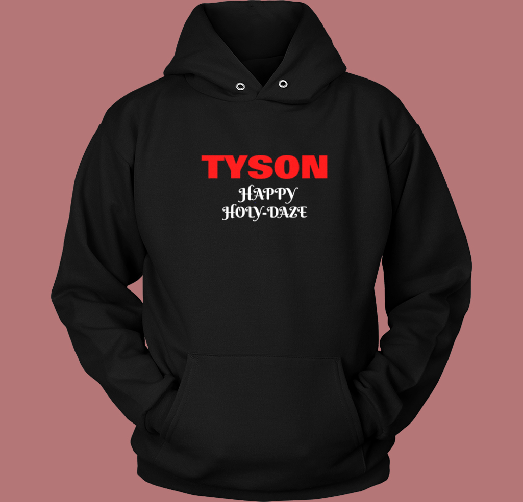 Happy Holy Daze Hoodie Style Happy Holy Daze Hoodie Style