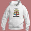 Harry Styles I Bring The Pop You Pop Hoodie Style