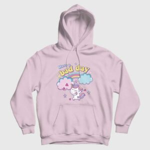 Have A Bad Day Rainbow Unicorn Hoodie 3
