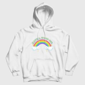 Have A Good Die Rainbow Hoodie 3