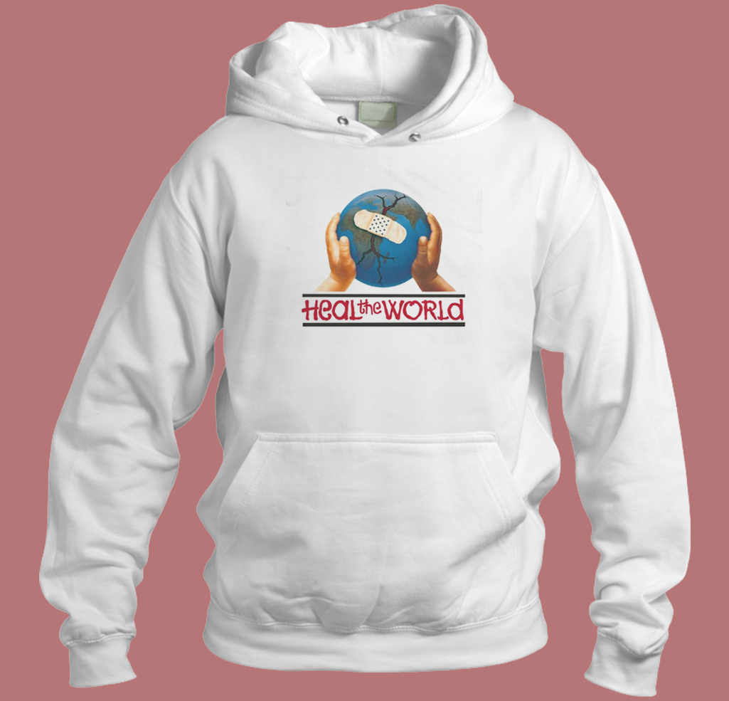 Heal The World Hoodie Style Heal The World Hoodie Style