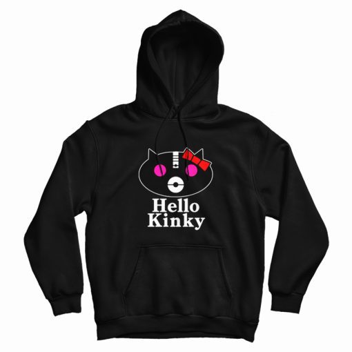 Hello Kinky Hoodie Hello Kinky Hoodie