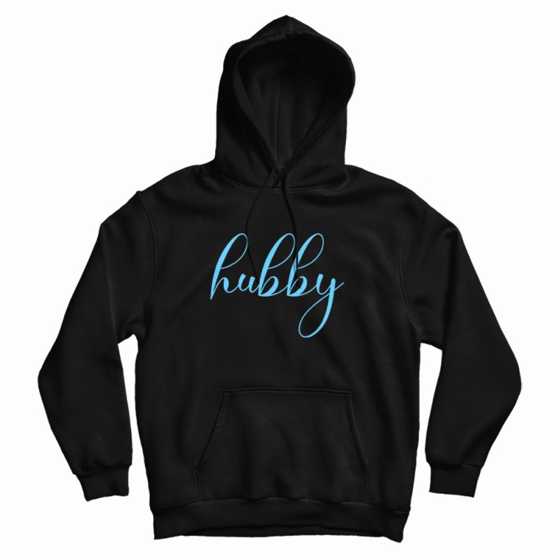 Hubby Matching Couple Hoodie Hubby Matching Couple Hoodie