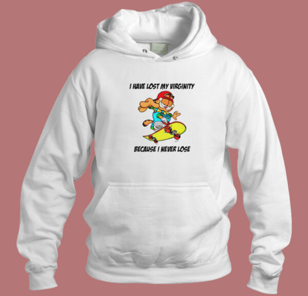 I Have Lost My Virginity Garfield Hoodie Style
