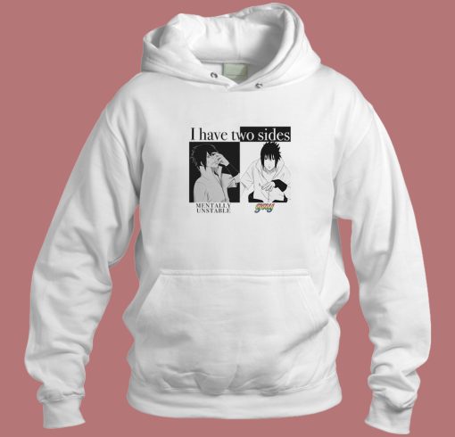 I Have Two Sides Mentally Unstable Gay Hoodie Style I Have Two Sides Mentally Unstable Gay Hoodie Style