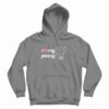 I Love My Pussy Hoodie