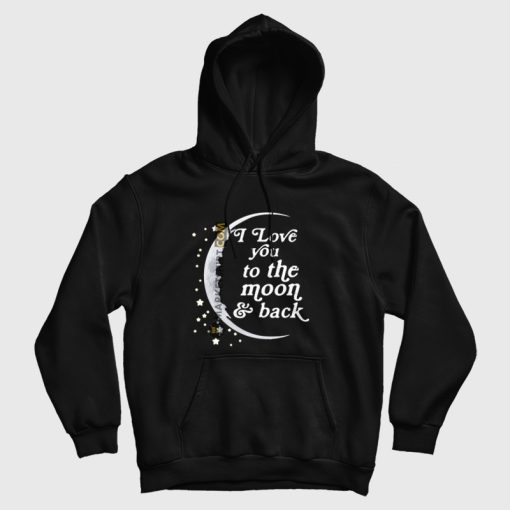 I Love You To The Moon and Back Hoodie Matching Couple Left I Love You To The Moon and Back Hoodie Matching Couple Left