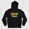 ISTP Personality MBTI Types Hoodie