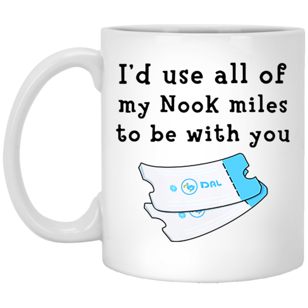 I’d use all of my nook miles to be with you mug