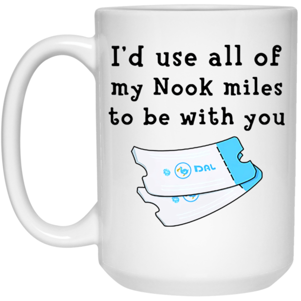 I’d use all of my nook miles to be with you mug