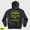 If I Can Turn Around And Punch You In The Face Social Distancing Hoodie