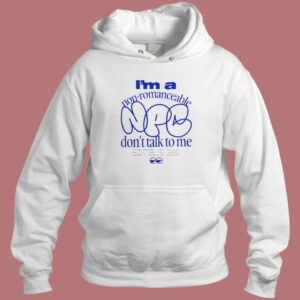 Im A Non Romanceable Npc Hoodie Style