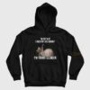 I’m Fat But I Identify As Skinny I’m Trans Slender Hoodie Melman