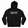 I’m Not Perverted I’m Just Italian Hoodie