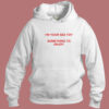 I’m Your Sex Toy Hoodie Style