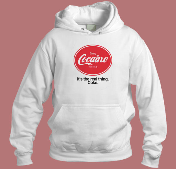 Its The Real Things Coke Hoodie Style
