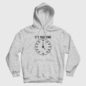It’s Yaoi Time Anime Funny Hoodie