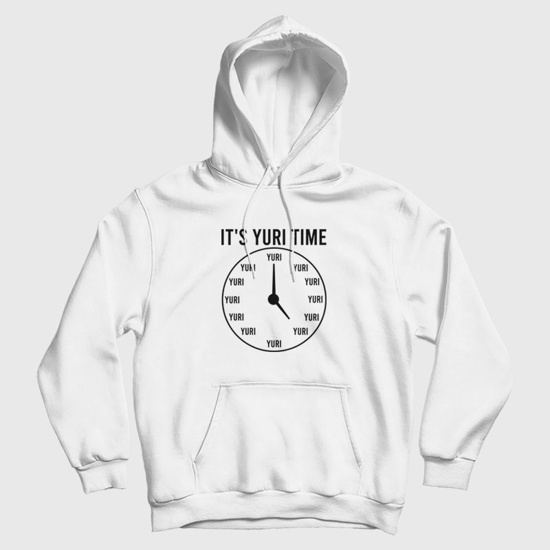It's Yuri Time Anime Funny Hoodie It's Yuri Time Anime Funny Hoodie