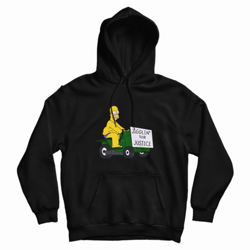Jigglin For Justice Hoodie Jigglin For Justice Hoodie