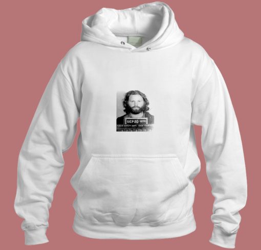 Jim Morrison Mugshot Aesthetic Hoodie Style Jim Morrison Mugshot Aesthetic Hoodie Style