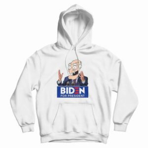 Joe Biden For President Funny Hoodie