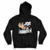 Joe Burrow Joe Of The Jungle Hoodie