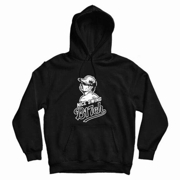 Joe Kelly Nice Swing B17ch Hoodie