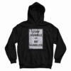 Johnny Depp Stay Humble Or Be Humbled Hoodie