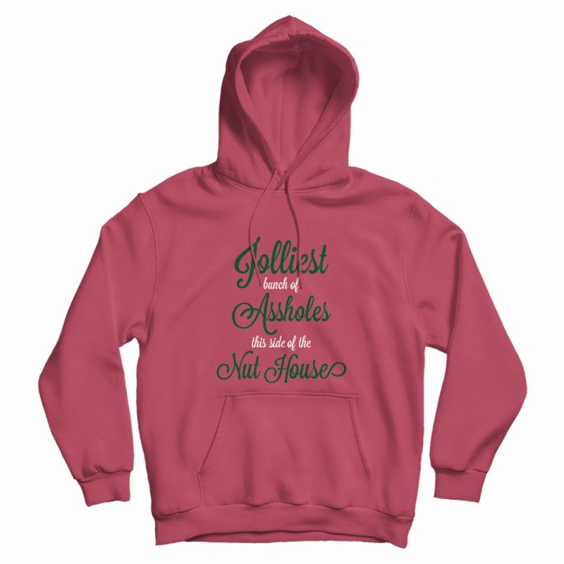 Jolliest Bunch Of Assholes Hoodie Jolliest Bunch Of Assholes Hoodie