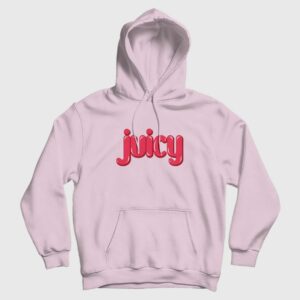 Juicy Funny Hoodie