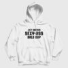Just Another Sexy Ass Bald Guy Hoodie