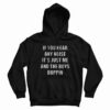 Just Me and The Boys Boppin Hoodie