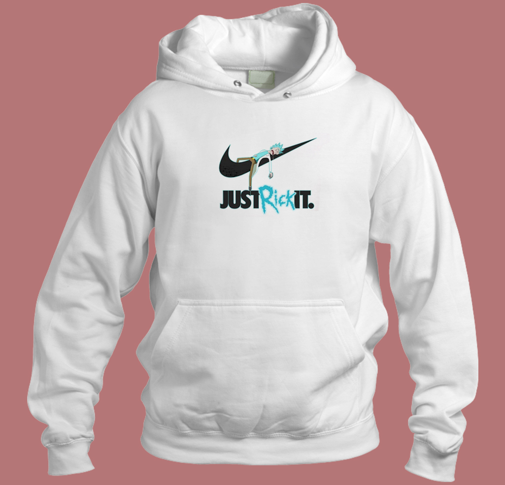 Just Rick It Rick And Morty Hoodie Style Just Rick It Rick And Morty Hoodie Style