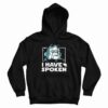 Kuiil I Have Spoken Hoodie